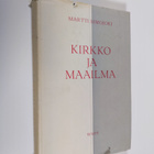 Martti Simojoki : Kirkko ja maailma - pikkukuva 1