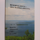 Reserviläisyys - osa suomalaisuutta : Reservin aliupseeri... - pikkukuva 1