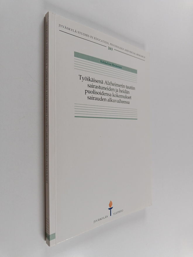 Sirkkaliisa Heimonen : Työikäisenä Alzheimerin tautiin sa...