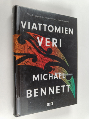 Michael Bennett : Viattomien veri