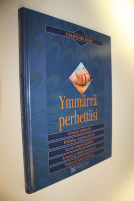 Ulla (toim.) Elo : Ymmärrä perhettäsi