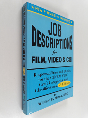 William E. Hines : Job Descriptions for Film, Video & Cgi...