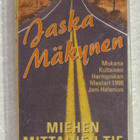 Jaska Mäkynen • Miehen Mittainen Tie C-Kasetti - pikkukuva 1