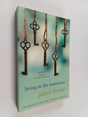 Janet Frame : Living in the Maniototo