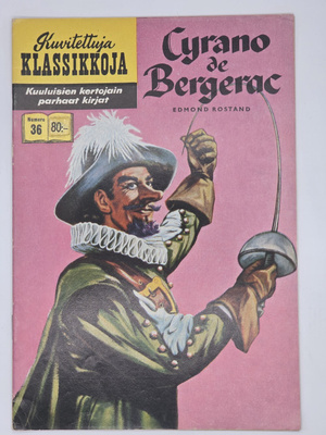 Edmond Rostand - Kuvitettuja klassikkoja - Cyrano De