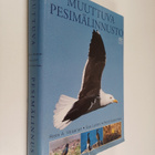 Risto A. Väisänen : Muuttuva pesimälinnusto (signeerattu,... - pikkukuva 1