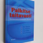 Niilo Hakonen : Palkitse taitavasti : palkitsemistavat jo... - pikkukuva 1