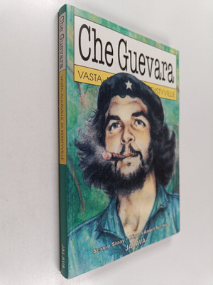 Sergio Sinay : Che guevara vasta-alkaville ja edistyville