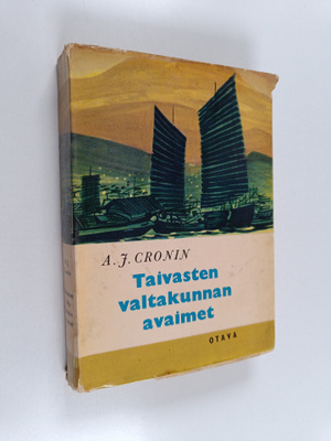 A. J. Cronin : Taivasten valtakunnan avaimet