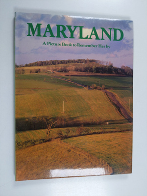 Maryland : a picture book to remember her by