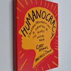 Gary Hamel : Humanocracy : creating organizations as amaz... - pikkukuva 1