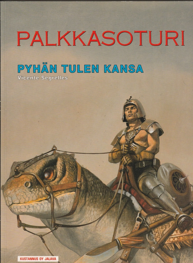 Sarjakuva-albumi, Palkkasoturi, Pyhän tulen kansa