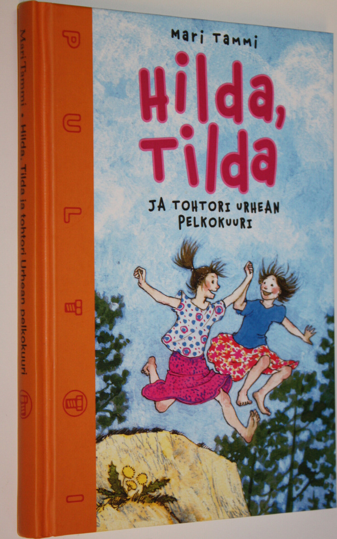 Mari Tammi : Hilda, Tilda ja tohtori Urhean pelkokuuri