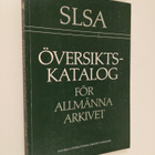 Allmänna arkivet : översiktskatalog - pikkukuva 1