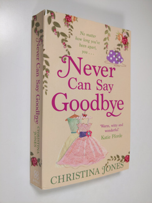Christina Jones : Never Can Say Goodbye