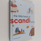 Bronte Aurell : The Little Book of Scandi Living - pikkukuva 1