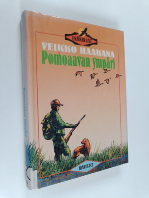 Veikko Haakana : Pomoaavan ympäri