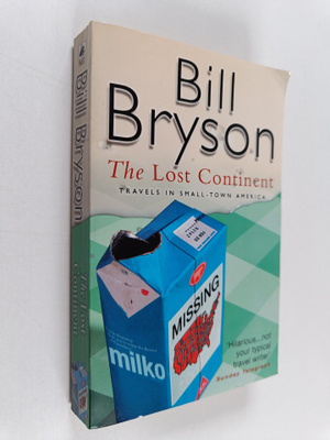 Bill Bryson : The Lost Continent