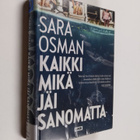 Sara Osman : Kaikki mikä jäi sanomatta - pikkukuva 1
