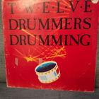 LP Twelve drummers drumming - pikkukuva 1
