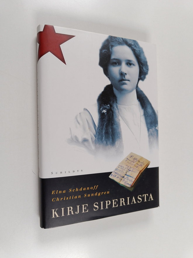 Elna Schdanoff : Kirje Siperiasta