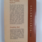 Josephine Bell : Neiti Tindallin lepokoti : salapoliisiro... - pikkukuva 2