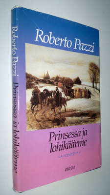 Roberto Pazzi : Prinsessa ja lohikäärme