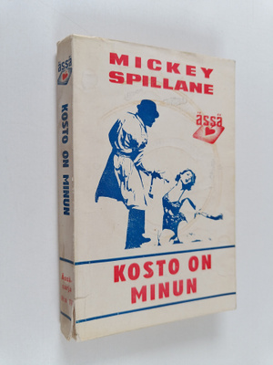 Mickey Spillane : Kosto on minun
