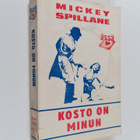Mickey Spillane : Kosto on minun - pikkukuva 1