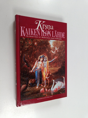 A. C. Bhaktivedanta Swami Prabhupada : Krsna : kaiken ilo...
