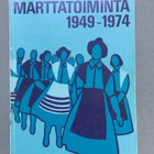 Marttatoiminta 1949-1974 - pikkukuva 1