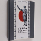Arto Kivimäki : Verba volant = sanat lentävät - pikkukuva 1
