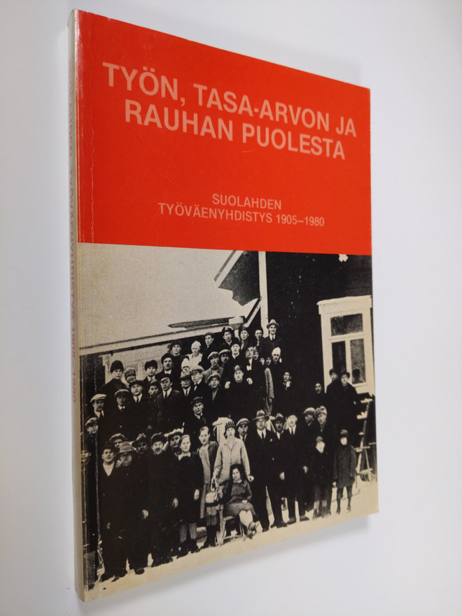 Ossi Päärnilä : Työn, tasa-arvon ja rauhan puolesta : Suo...