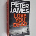 Peter James : Love you dead - pikkukuva 1