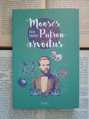 Päivi Taussi - Mooses Putron arvoitus (nid.)