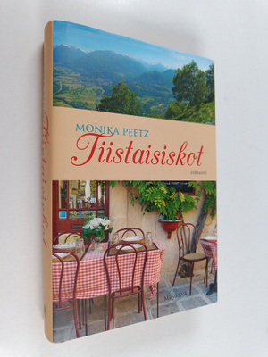 Monika Peetz : Tiistaisiskot