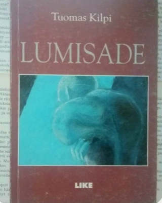 Tuomas Kilpi - Lumisade (nid.)