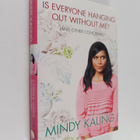 Mindy Kaling : Is Everyone Hanging Out Without Me? (And O... - pikkukuva 1