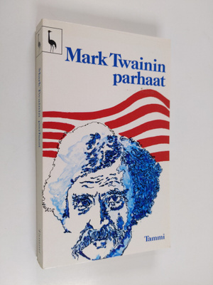Mark Twain : Mark Twainin parhaat