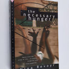Nina Revoyr : The Necessary Hunger : A Novel - pikkukuva 1