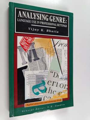 Vijay Kumar Bhatia : Analysing genre : language use in pr...