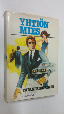 Tapani Riekkinen : Yhtiön mies
