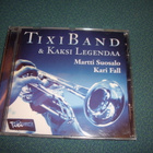 CD TixiBand & Kaksi Legendaa, Martti Suosalo, Kari Fall - pikkukuva 1