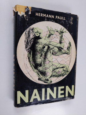 Hermann Paull : Nainen : Täydellinen tietoteos : Ruumiinr...