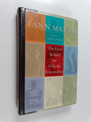 Yann Martel : The facts behind the Helsinki Roccamatios