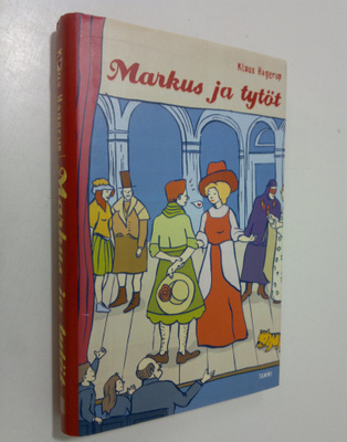 Klaus Hagerup : Markus ja tytöt