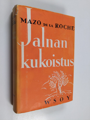 Mazo De la Roche : Jalnan kukoistus