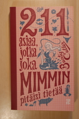 Bunty Cutler - 211 asiaa, jotka joka mimmin pitäisi tietää