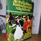 Topeliuksen kauneimmat näytelmät - 1.p.kuv. Lahikainen - pikkukuva 1