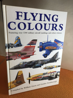 William Green & Gordon Swanborough: Flying Colors